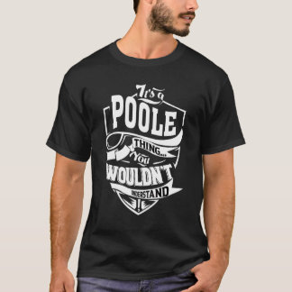 Es ist eine Poole-Sache T-Shirt