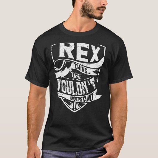 Es ist eine Rex-Sache, Sie würden es nicht versteh T-Shirt (Vorderseite)