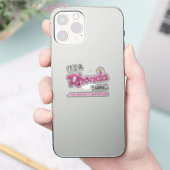Es ist eine Rhonda Sache, die man nicht verstehen  Aufkleber (Telefon)