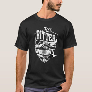 Es ist eine Ritter-Sache T-Shirt