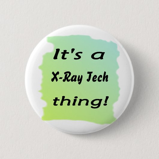 Es ist eine Röntgenstrahl-Technologiesache Button (Vorderseite)