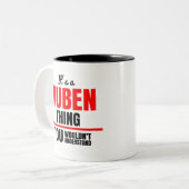 Es ist eine Ruben-Sache, die man nicht verstehen w Zweifarbige Tasse (Vorderseite Links)