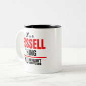 Es ist eine Russell-Sache, die man nicht verstehen Zweifarbige Tasse (Vorderseite Links)