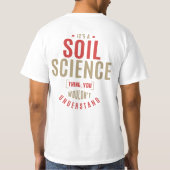 Es ist eine Sache der Bodenwissenschaften. Geschen T-Shirt (Rückseite)