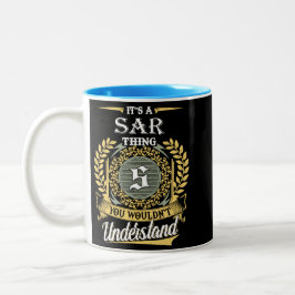 Es ist eine Sar-Sache, die du nicht verstehen könn Zweifarbige Tasse