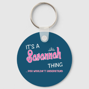 Es ist eine Savannah Sache, die man Keyc nicht ver Schlüsselanhänger