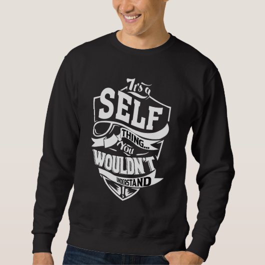 Es ist eine Selbstsache Sweatshirt (Vorderseite)