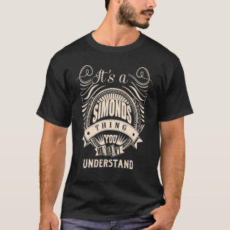 Es ist eine SIMONDS-Sache T-Shirt