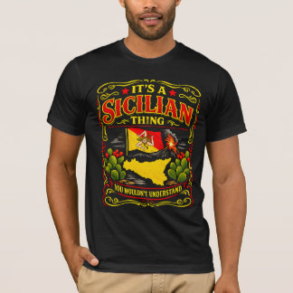 Es ist eine sizilianische Sache, die du nicht vers T-Shirt