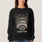 Es ist eine STEINHOFF Sache Geschenke Sweatshirt (Vorderseite)