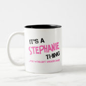 Es ist eine Stephanie-Sache, die man nicht versteh Zweifarbige Tasse (Links)