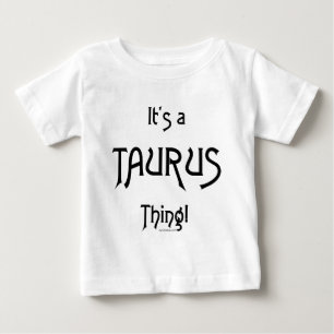Es ist eine Stier-Sache Baby T-shirt
