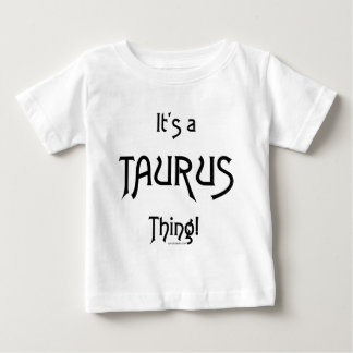 Es ist eine Stier-Sache Baby T-shirt
