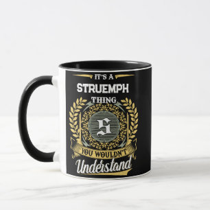 Es ist eine STRUEMPH-Sache, die du nicht verstehen Tasse