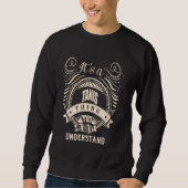 Es ist eine TANIS Sache Geschenke Sweatshirt (Vorderseite)