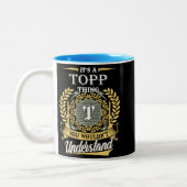 Es ist eine Topp-Sache, die du nicht verstehen kon Zweifarbige Tasse (Links)