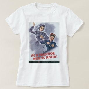 Es ist eine Tradition mit uns, Mister! T-Shirt