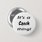 Es ist eine tschechische Sache! Button (Vorne & Hinten)
