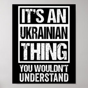 Es ist eine ukrainische Sache, die du nicht verste Poster