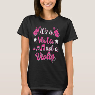 Es ist eine Viola nicht eine Violinspielerin Mädch T-Shirt