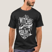 Es ist eine WITCHER-Sache, Sie würden es nicht ver T-Shirt (Vorderseite)
