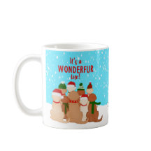 Es ist eine WONDERFUR Life Weihnachtsferien-Tasse