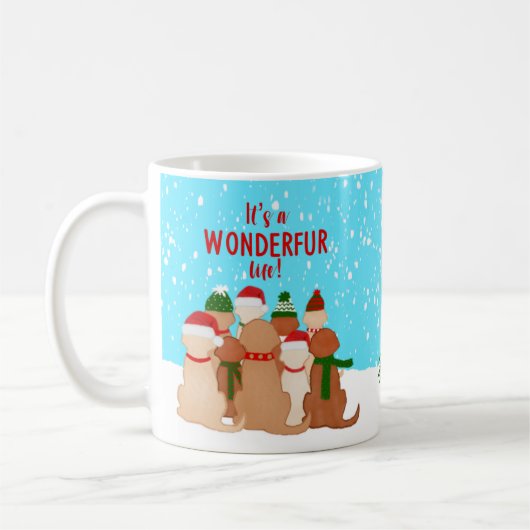 Es ist eine WONDERFUR Life Weihnachtsferien-Tasse Kaffeetasse (Links)