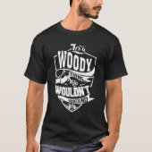 Es ist eine Woody-Sache T-Shirt (Vorderseite)