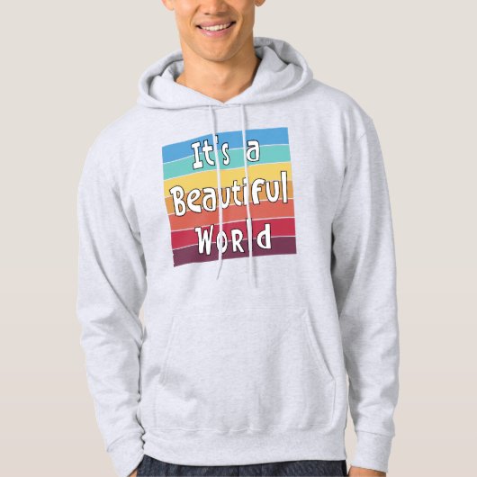 Es ist eine wunderschöne Welt Hoodie (Vorderseite)