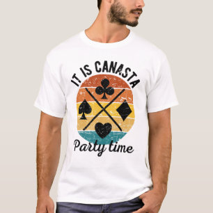 Es ist eine Zeit des canasta-Party Funny canasta T-Shirt