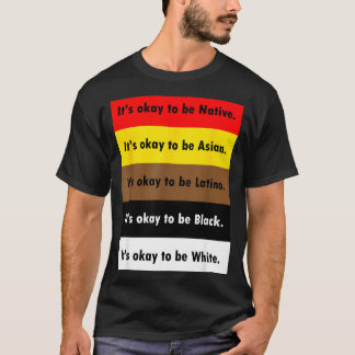 Es ist einheimisch zu sein es ist asiatisch zu sei T-Shirt