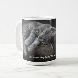 Es ist erschöpfend, so niedlich zu sein kaffeetasse
