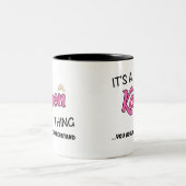 Es ist etwas Karen, was du nicht verstehen würdest Zweifarbige Tasse (Mittel)