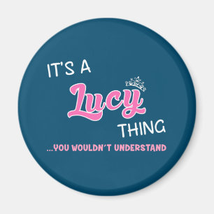 Es ist etwas Lucy, das man nicht verstehen würde Magnet