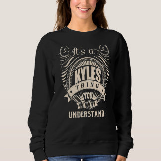 Es ist etwas, was man KYLES nicht verstehen würde. Sweatshirt