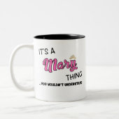 Es ist etwas, was man Maria nicht verstehen würde Zweifarbige Tasse (Links)