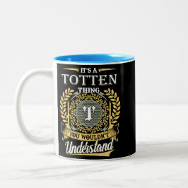 Es ist etwas Zehn, das man nicht verstehen konnte Zweifarbige Tasse