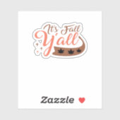 Es ist Fall Y’all, Fall Pumpkin Skelett Creepy Lea Aufkleber (Blatt)