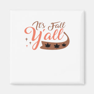 Es ist Fall Y’all, Fall Pumpkin Skelett Creepy Lea Magnet