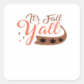 Es ist Fall Y’all, Fall Pumpkin Skelett Creepy Lea Quadratischer Aufkleber (Vorderseite)