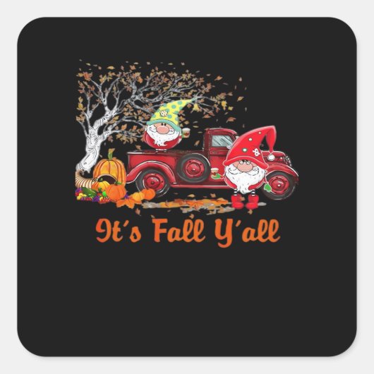 Es ist Fall Y’all Gnomes Pumpkin Gewürz Quadratischer Aufkleber (Vorderseite)