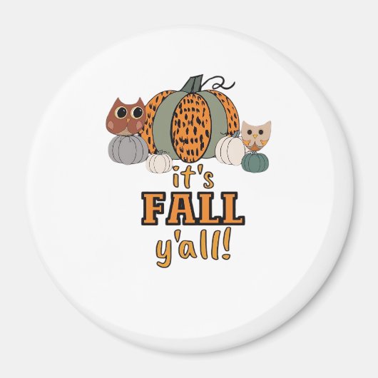Es ist Fall Y’all, Leopard Pumpkins und Öfen Magnet (Vorne)