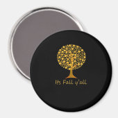 Es ist Fall Y’all Minimal Clean Magnet (Vorderseite/Rückseite)