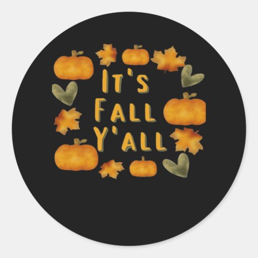 Es ist Fall Y’all Pumpkin Design Creative Art Runder Aufkleber (Vorderseite)