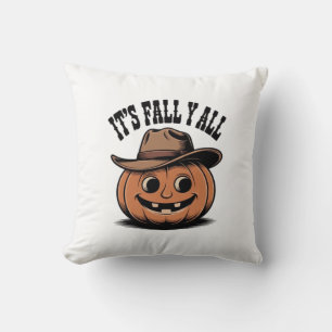 Es ist Fall Y’all Pumpkin Trendy Graphic Kissen