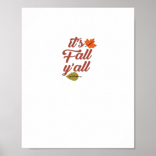 Es ist Fall Y’all Trendy Meme Poster (Vorne)