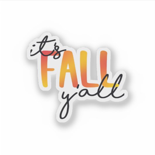 Es ist Fall Y'all ästhetische einfach Aufkleber (Vorderseite)