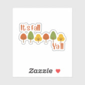 Es ist Fall Ya'll Aufkleber (Blatt)