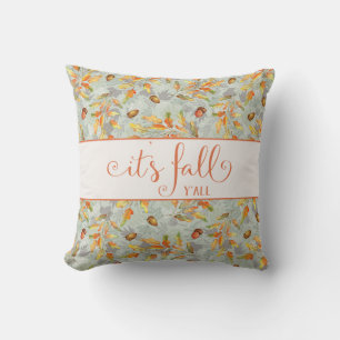 Es ist Fall y'all Autumn Typografie Kissen