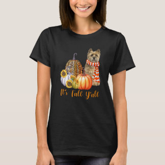 Es ist Fall Y'all Cairn Terrier Dog Leopard Pumpki T-Shirt
